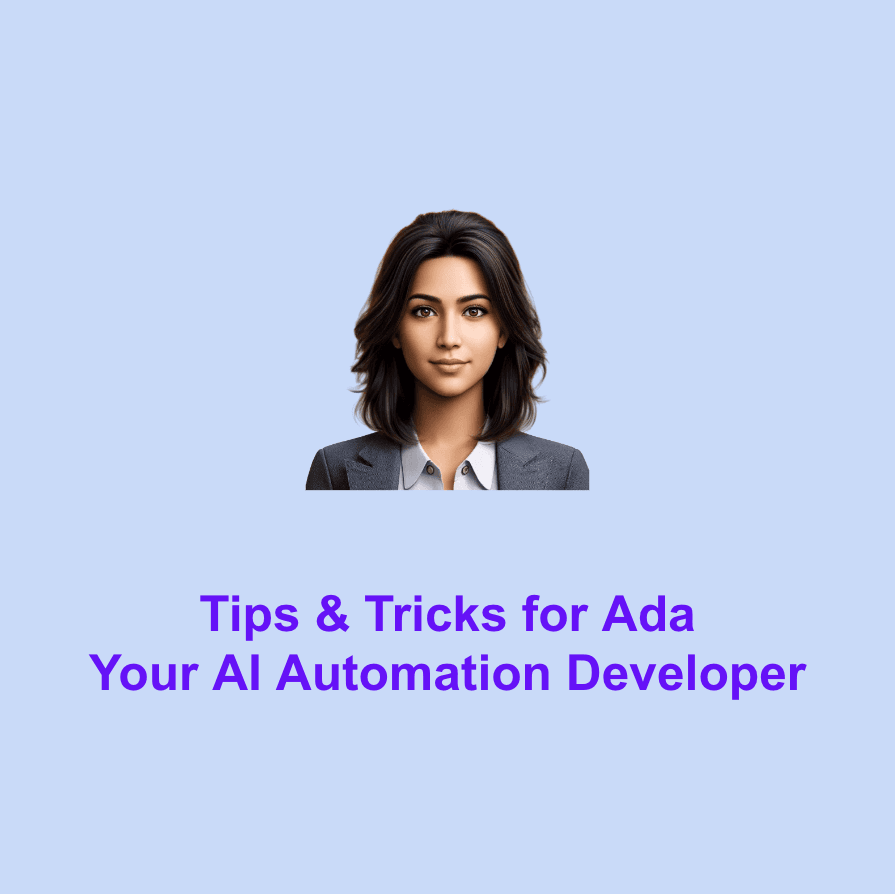 Mastering Workflow Automation: How to Explain Your Workflow to Ada
